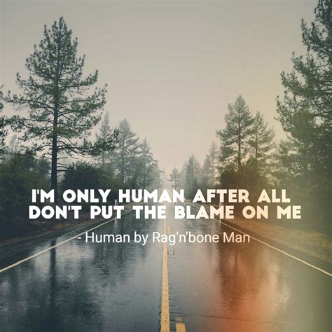 dont put the blame on me lyrics|i'm only human song.